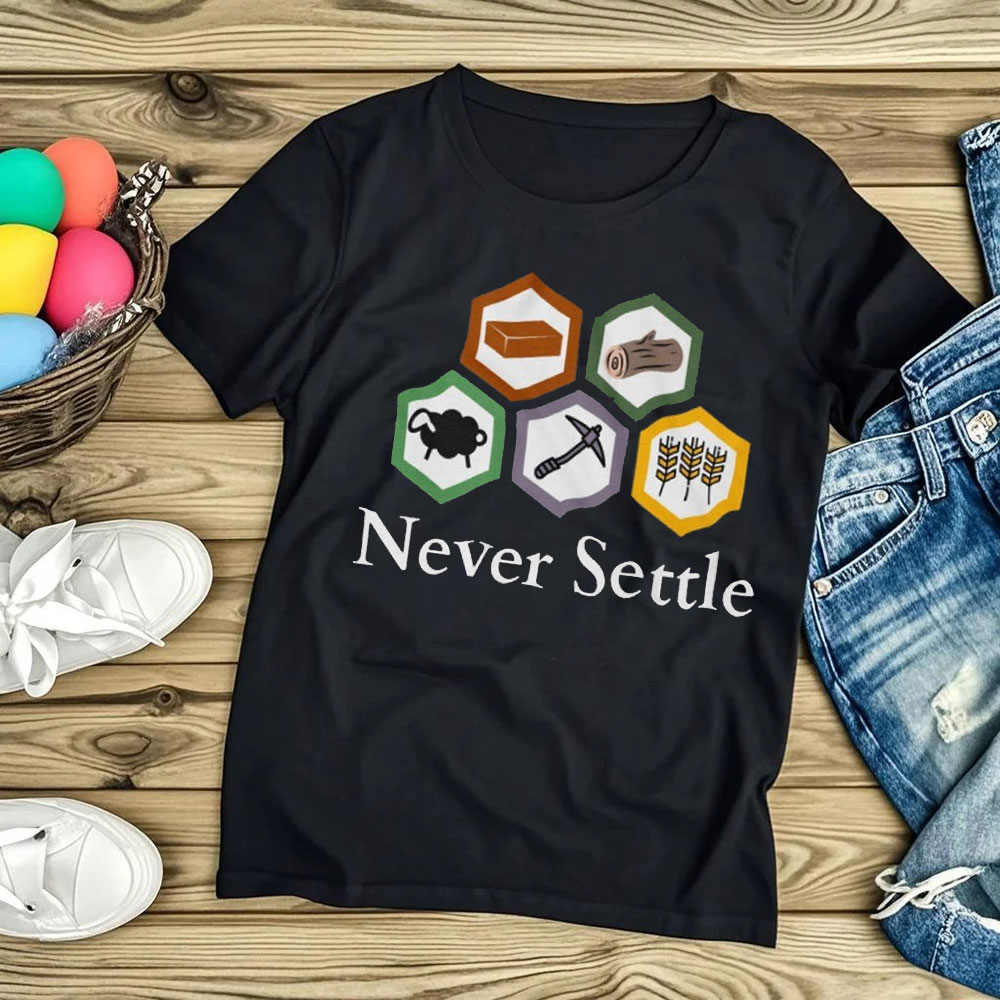 Board Game Catan - T-shirt vintage Never Settle Catan pour